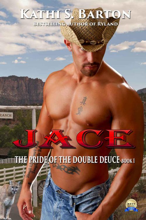 Jace: The Pride of the Double Deuce by Kathi S. Barton