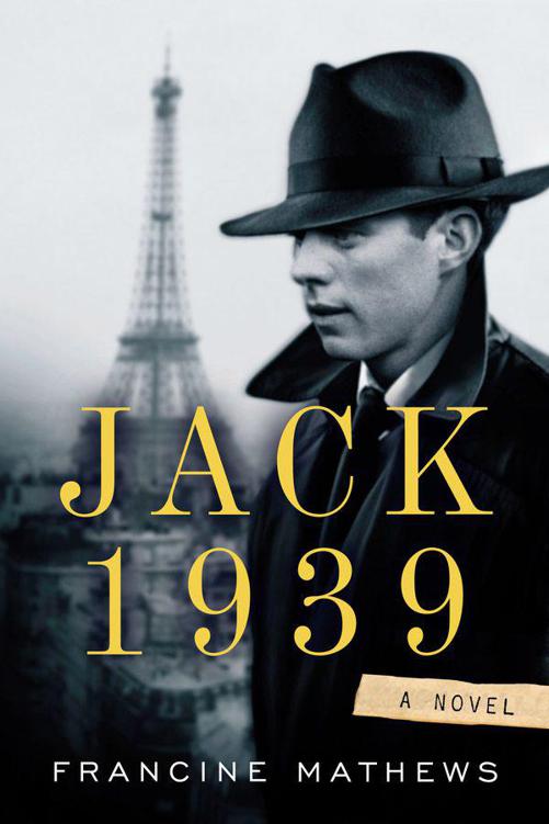 Jack 1939 by Francine Mathews