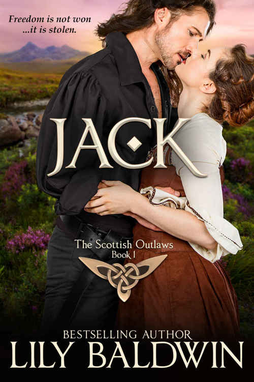 Jack: A Scottish Outlaw (Highland Outlaws Book 1) (2016) by Lily Baldwin