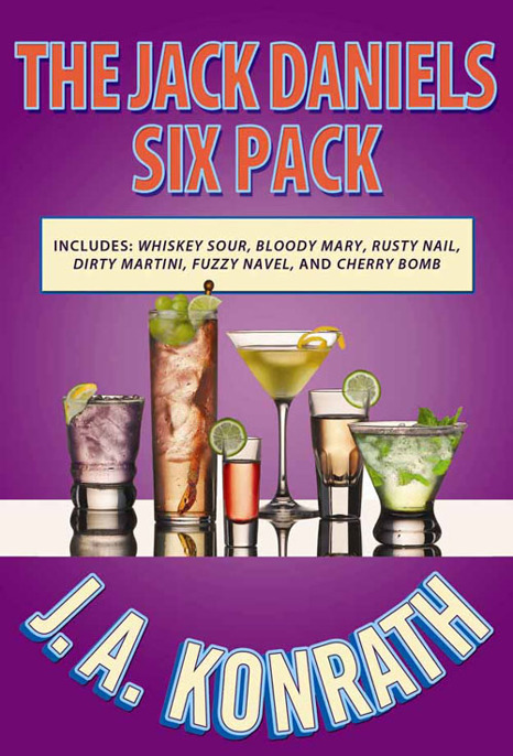 Jack Daniels Six Pack by J. A. Konrath