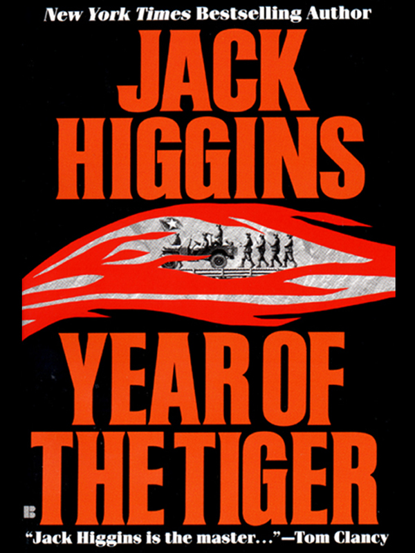 Jack Higgins - Chavasse 02 by Year of the Tiger