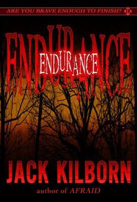 JACK KILBORN ~ ENDURANCE by Jack Kilborn