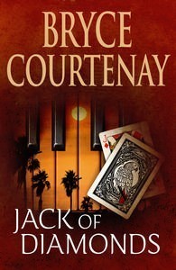 Jack of Diamonds (2012) by Bryce Courtenay