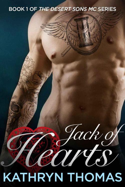 Jack of Hearts (Desert Sons MC Book 1) by Thomas, Kathryn