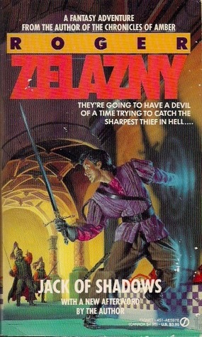 Jack of Shadows (1989) by Roger Zelazny