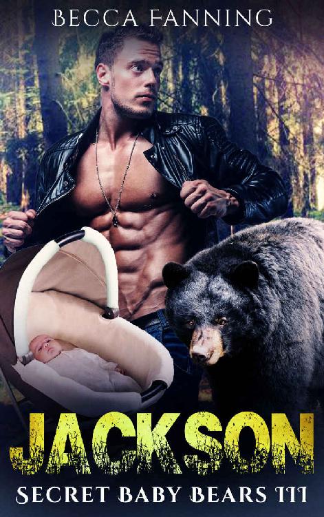 Jackson (BBW Secret Baby Bear Shifter Romance) (Secret Baby Bears Book 3) by Becca Fanning
