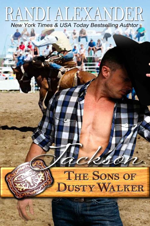 Jackson: The Sons of Dusty Walker by Alexander, Randi