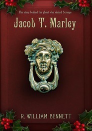 Jacob T. Marley (2011) by R. William Bennett