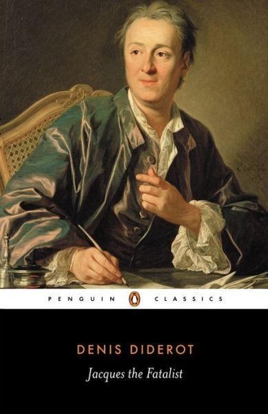 Jacques the Fatalist: And His Master by Denis Diderot