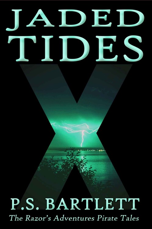 Jaded Tides (The Razor's Adventures Pirate Tales)