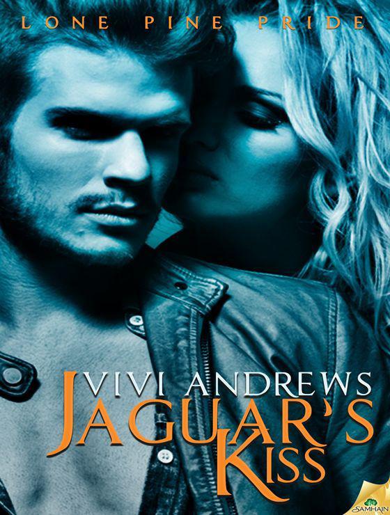 Jaguar's Kiss (Lone Pine Pride) by Vivi Andrews