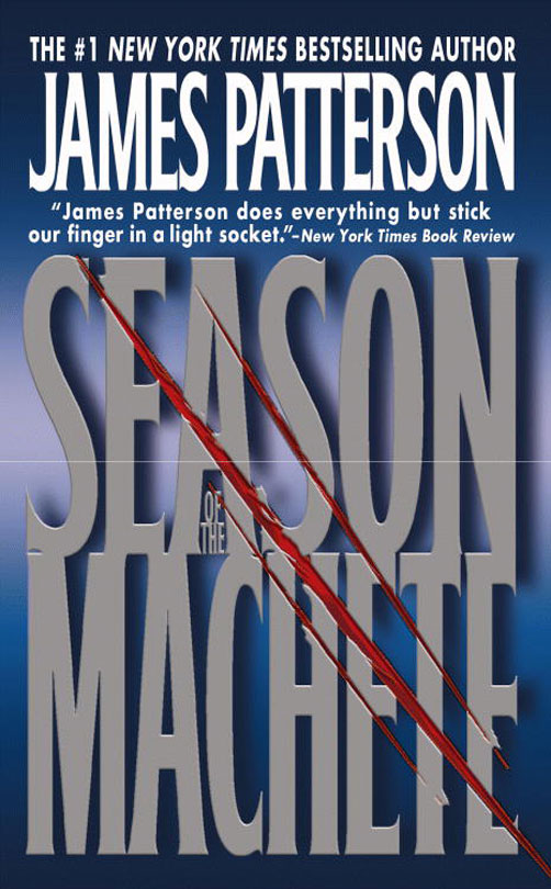 James Patterson by Season of the Machete