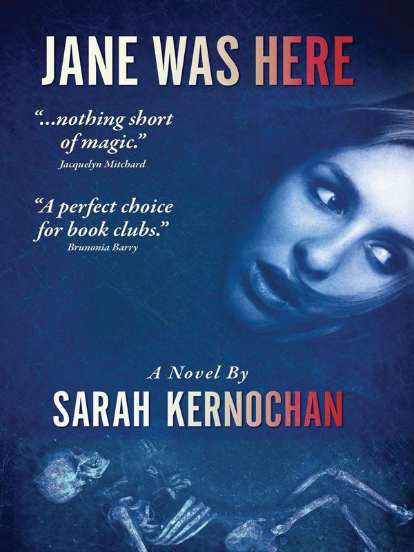 Jane Was Here by Kernochan, Sarah