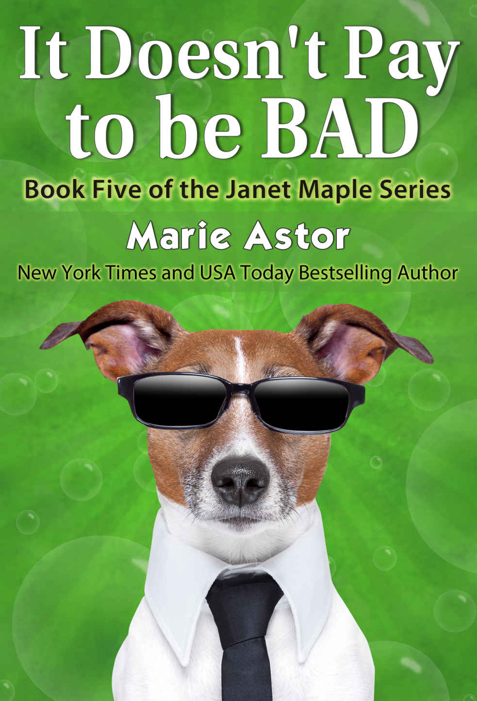 janet maple 05 - it doesnt pay to be bad by Astor, Marie