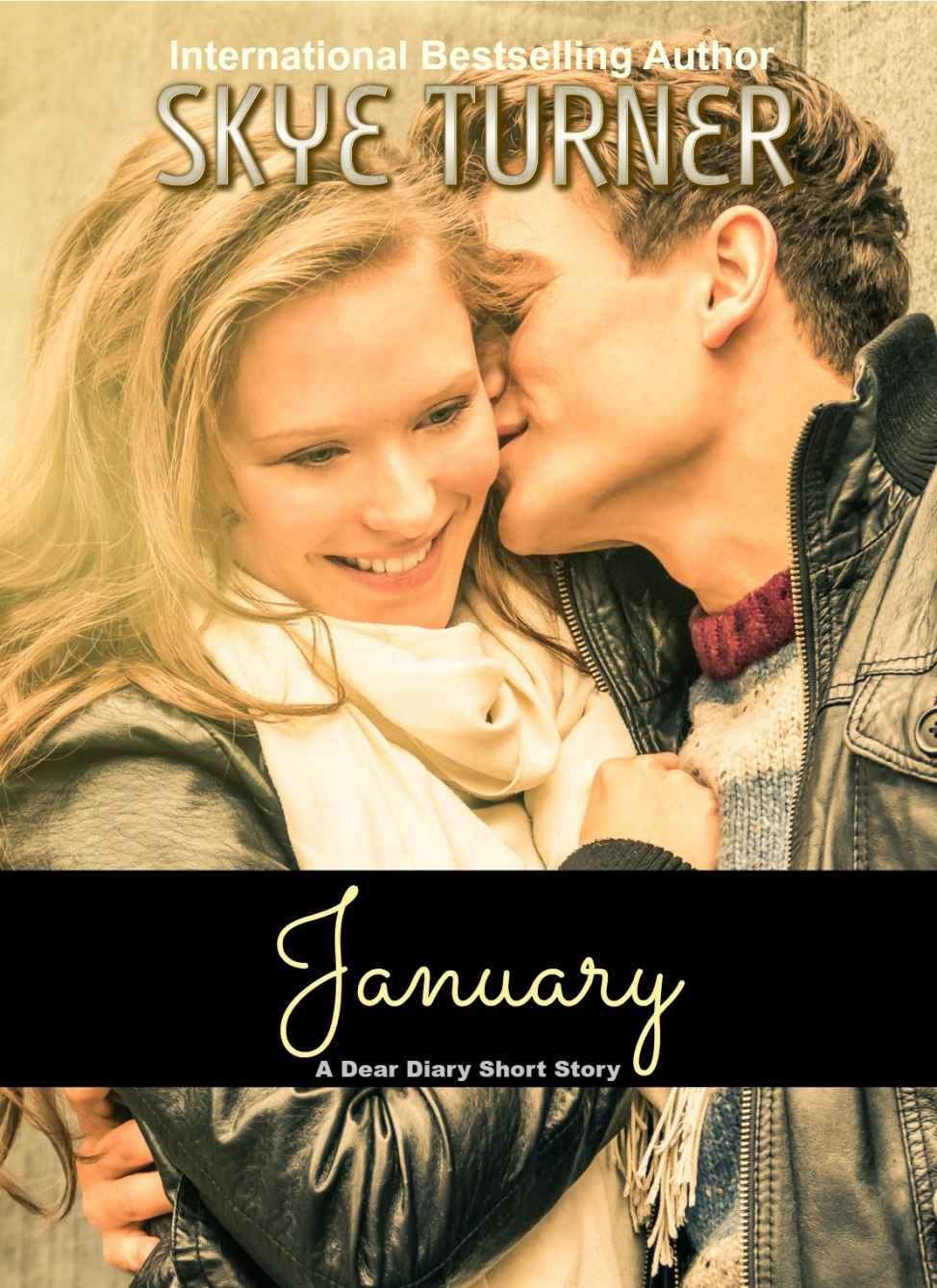 January: A Dear Diary Short Story (Dear Diary Short Stories Book 1) by Skye Turner