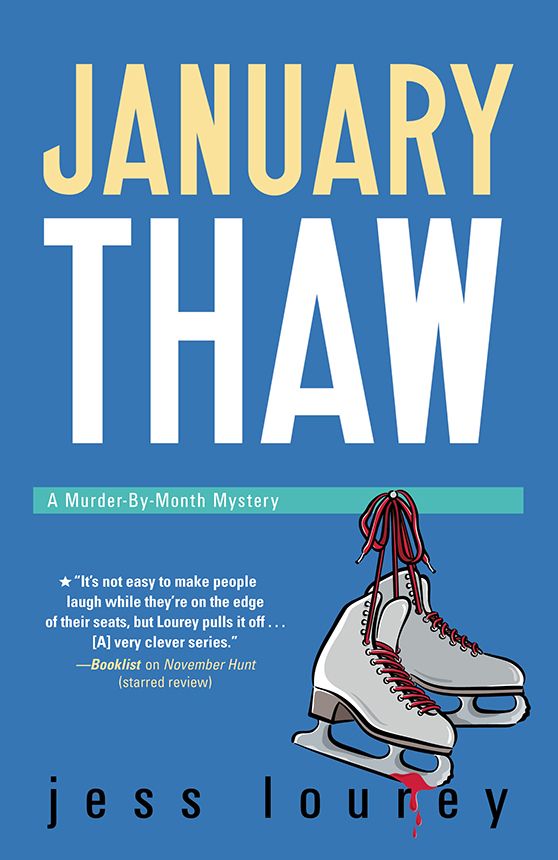 January Thaw (The Murder-By-Month Mysteries)