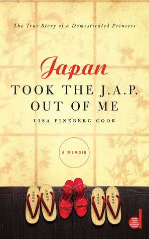 Japan Took the J.A.P. Out of Me (2009) by Lisa Fineberg Cook