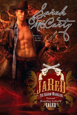 Jared (Shadow Wranglers, #2) (2010)