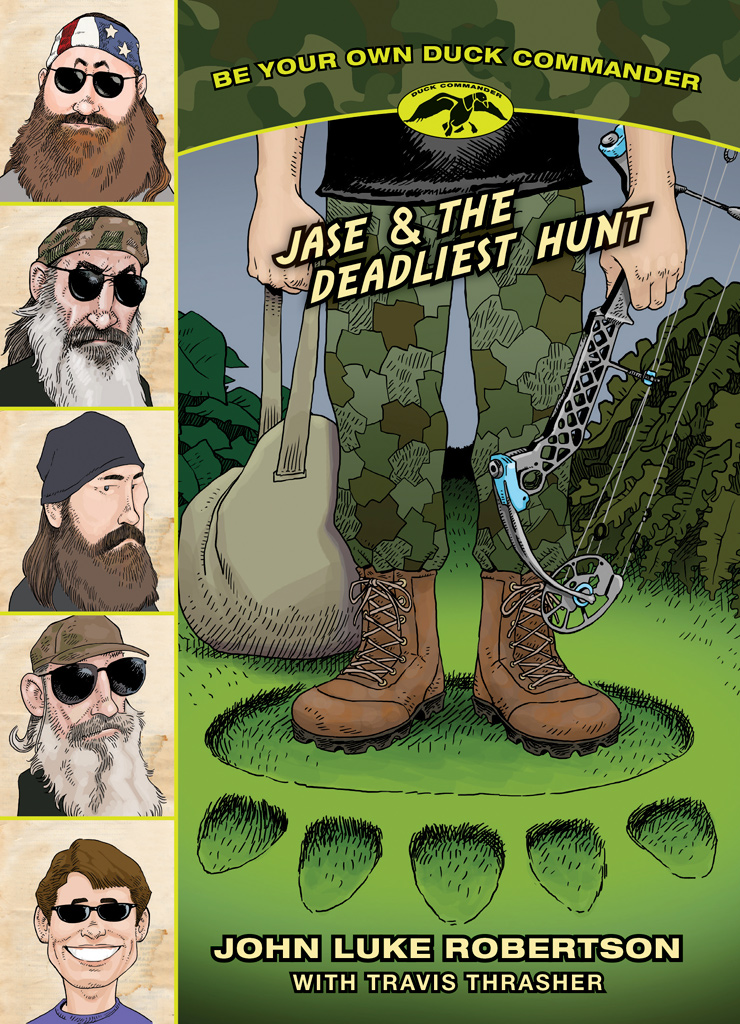 Jase & the Deadliest Hunt (2014) by John Luke Robertson