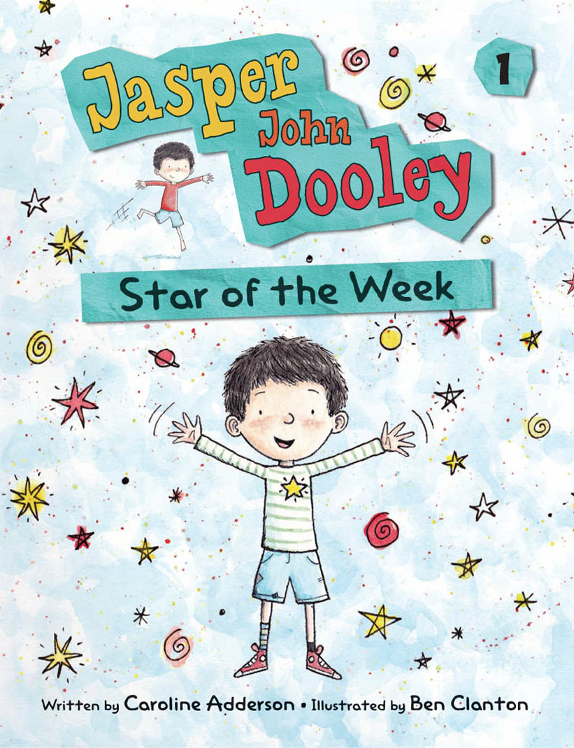 Jasper John Dooley, Star of the Week (2012) by Caroline Adderson