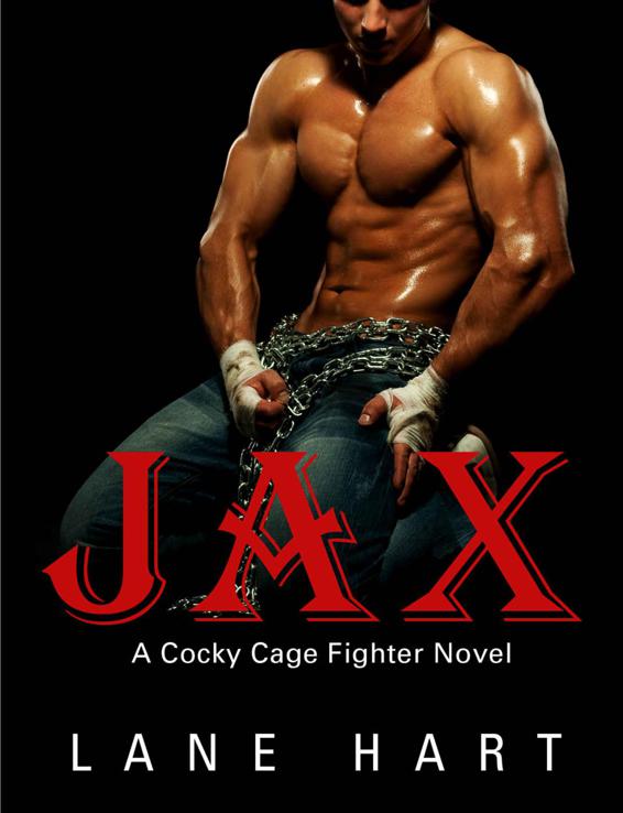 Jax (Cocky Cage Fighter Series) by Hart, Lane