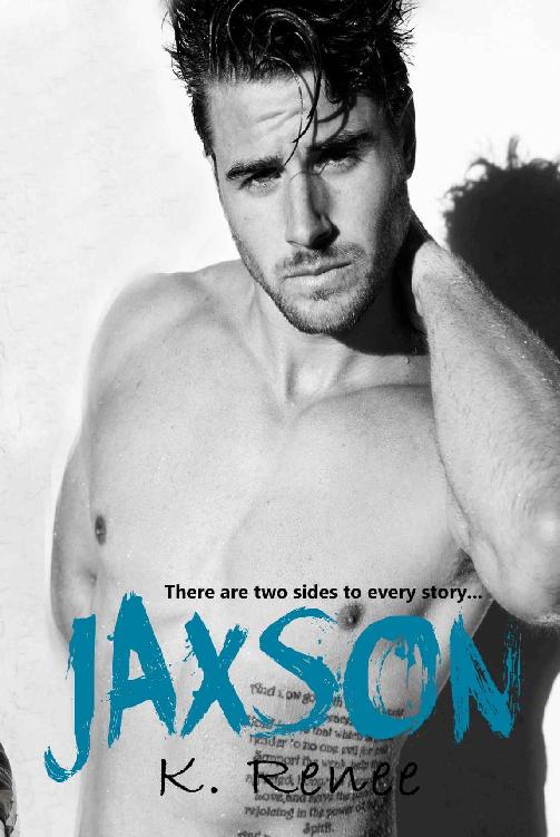 Jaxson by K. Renee