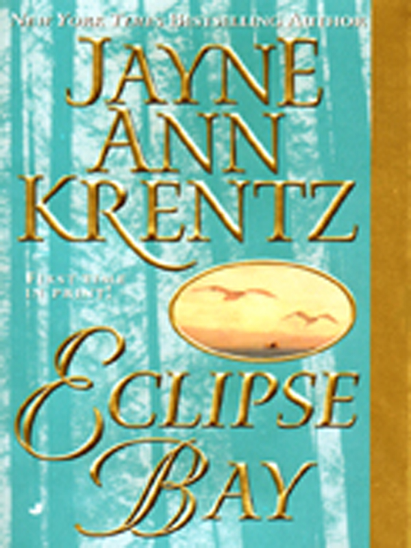 Jayne Ann Krentz by Eclipse Bay