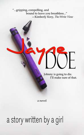 Jayne Doe: a story written by a girl (2000) by Jamie Brook Thompson