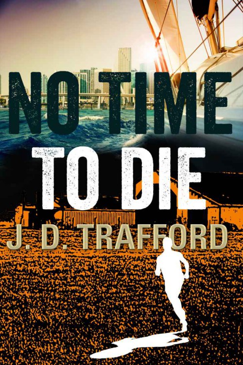 J.D. Trafford - Michael Collins 02 - No Time to Die