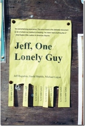 Jeff, One Lonely Guy (2012) by Jeff Ragsdale