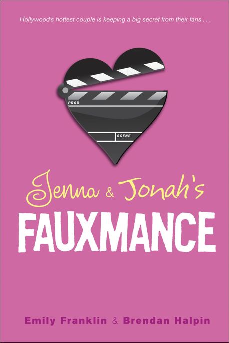 Jenna & Jonah's Fauxmance by Emily Franklin