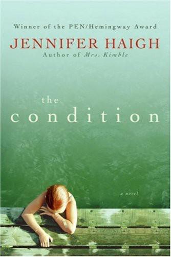 Jennifer Haigh by Condition