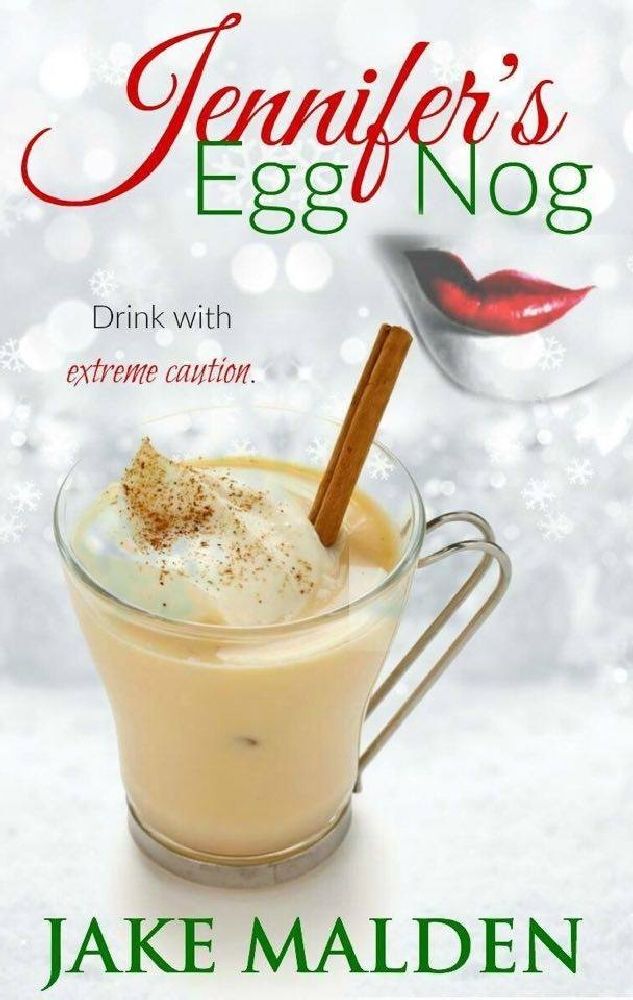 Jennifer's Eggnog by Jake Malden