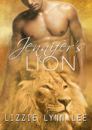 Jennifer's Lion (2011) by Lizzie Lynn Lee