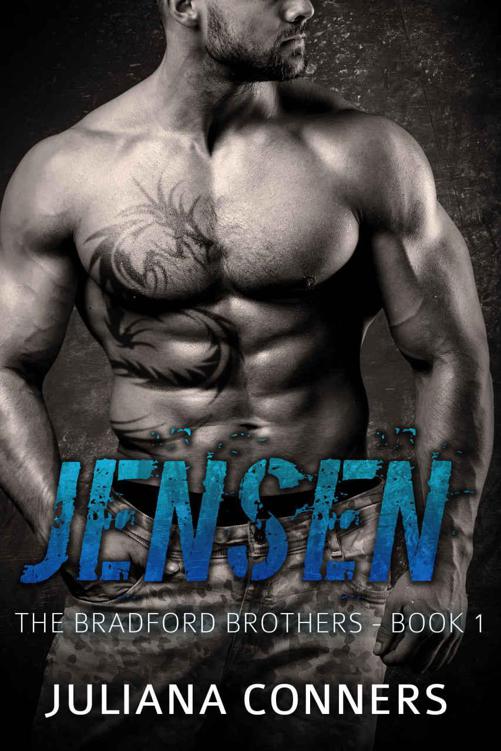 Jensen:: A Military Bad Boy Romance (The Bradford Brothers Book 1) by Conners, Juliana