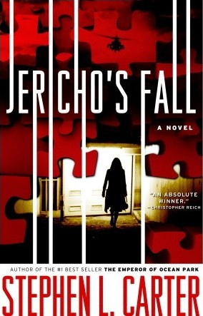 Jericho's Fall by Stephen L. Carter