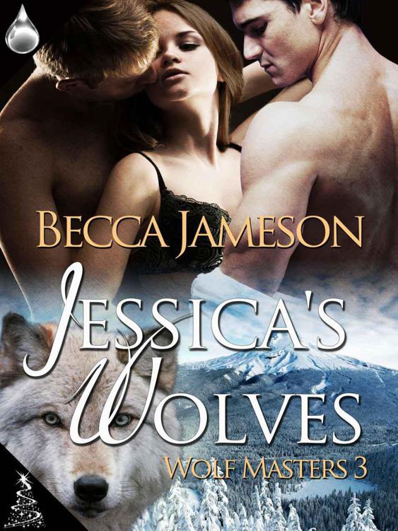 Jessica's Wolves by Becca Jameson