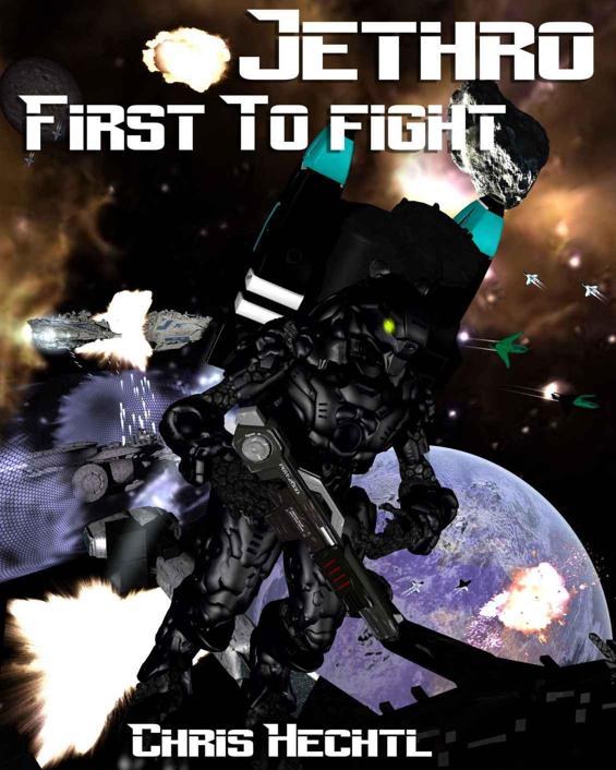 Jethro: First to Fight by Hechtl, Chris