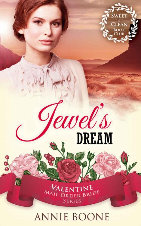 Jewel's Dream by Annie Boone