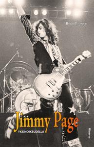 Jimmy Page - Yksinoikeudella (2013) by Brad Tolinski