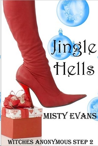 Jingle Hells by Misty Evans