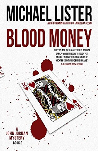 JJ08 - Blood Money by Michael Lister