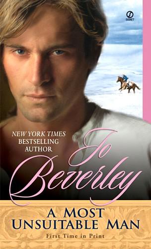 Jo Beverley by A Most Unsuitable Man