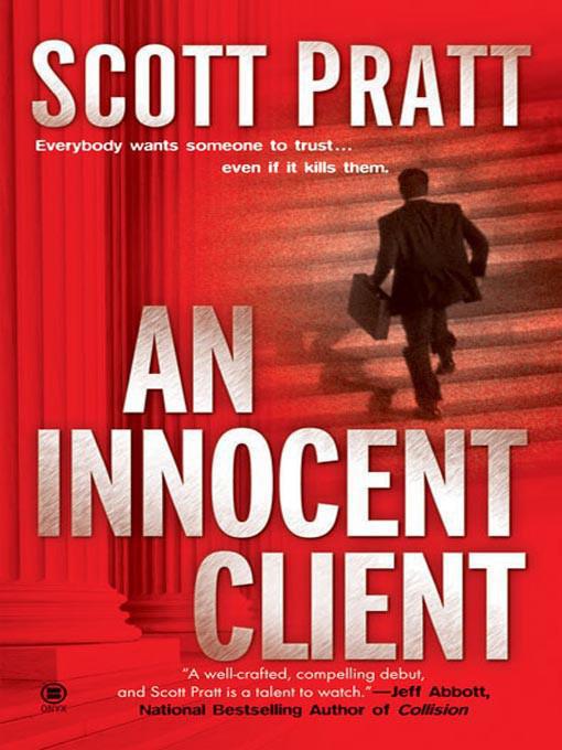 Joe Dillard - 01 - An Innocent Client by Scott Pratt