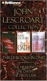 John Lescroart Collection: The Hearing, The Oath, and The First Law (2004)
