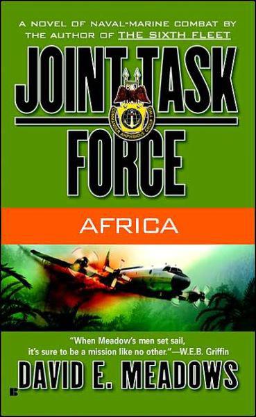 Joint Task Force #4: Africa by David E. Meadows