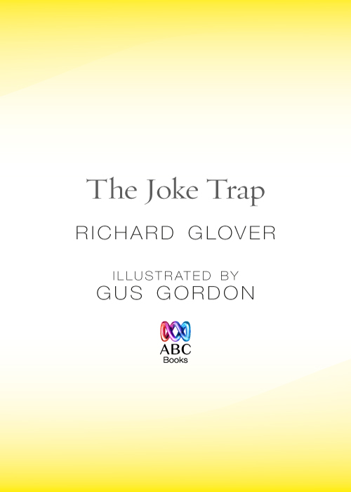 Joke Trap (2007) by Richard Glover