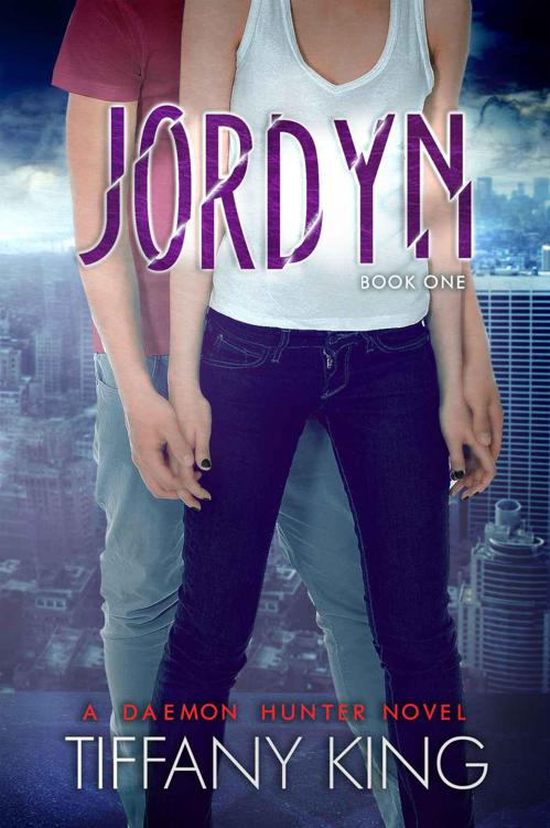 Jordyn (A Daemon Hunter Novel Book One) by King, Tiffany