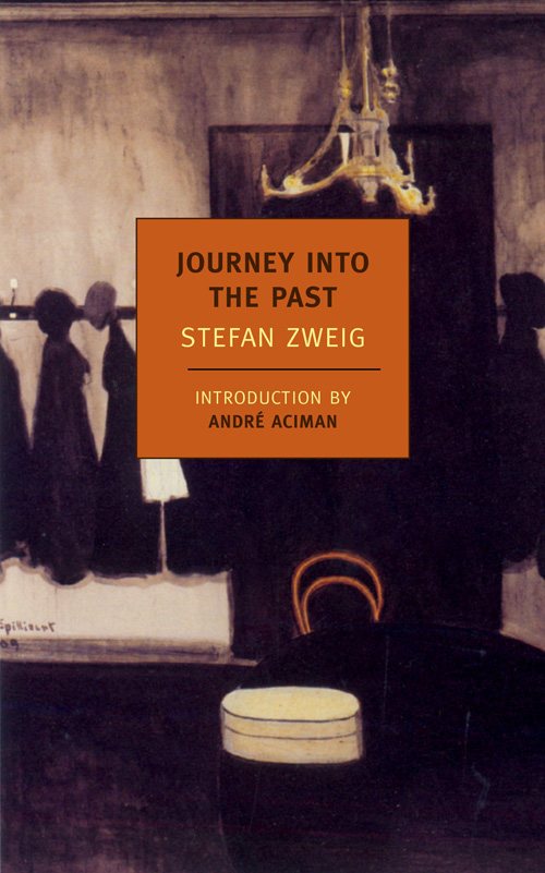 Journey Into the Past by Stefan Zweig