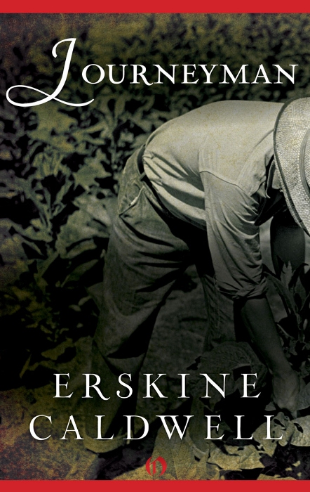 Journeyman (2011) by Erskine Caldwell